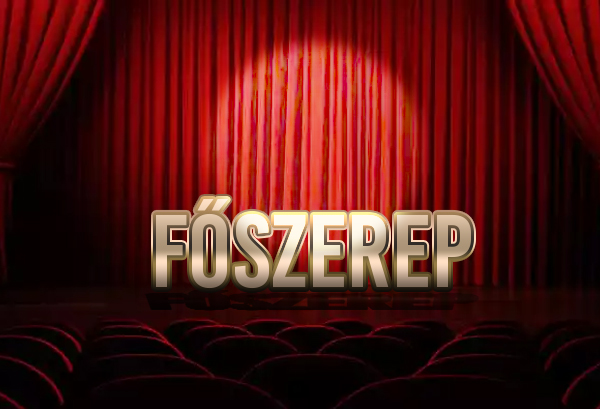 Főszerep (2019. 01. 24. 15:00 - 16:00)